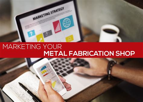 metal fabricator marketing consultant|metal fabrication marketing program.